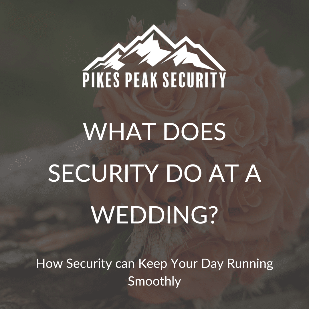 Gray blog graphic with the title "What Does Security Do at a Wedding?" overlaying a bouquet of pink roses.