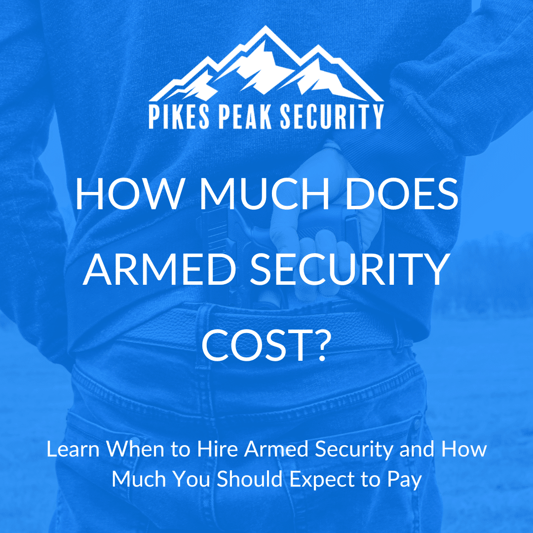 Blog graphic for "How Much Does Armed Security Cost?"